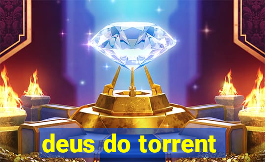 deus do torrent